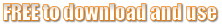 FREE to download and use