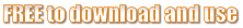 FREE to download and use